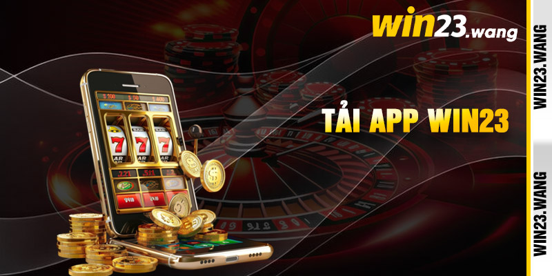 Tải App Win23