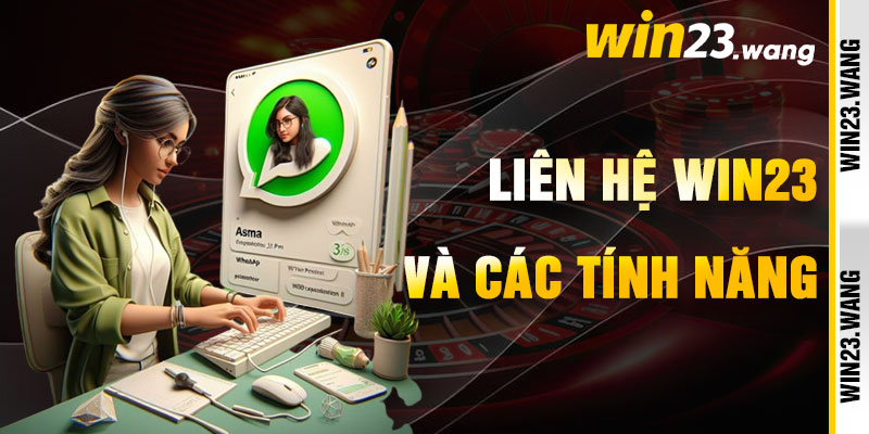 Liên Hệ Win23 Qua Ánh Sáng Hỗ Trợ